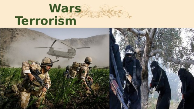 Wars  Terrorism