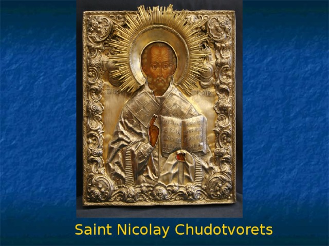 Saint Nicolay Chudotvorets