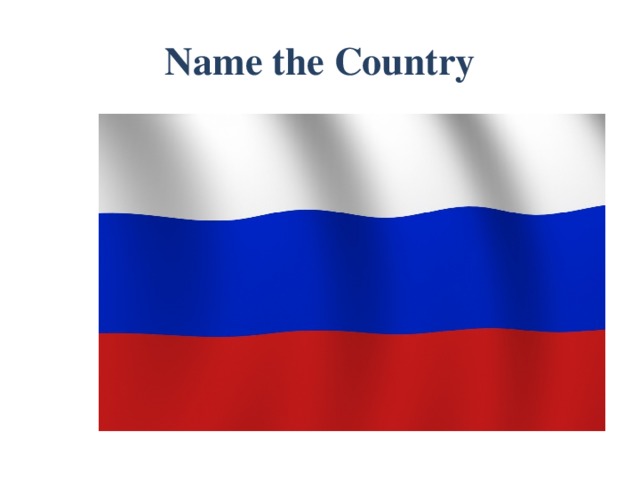 Name the Country