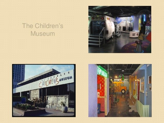 The Children’s Museum