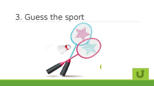 3. Guess the sport