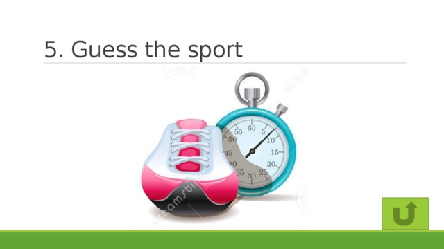 5. Guess the sport