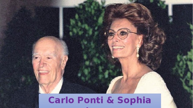 Carlo Ponti & Sophia Loren