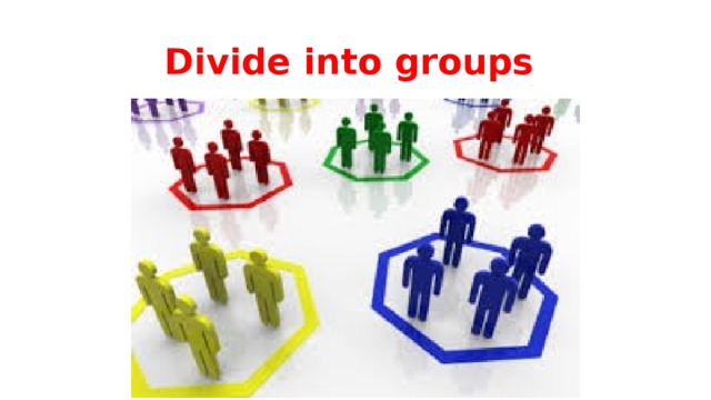 Три s групп. Divide into Groups. Divide into two Groups. Divide into 3 Groups. To Divide.