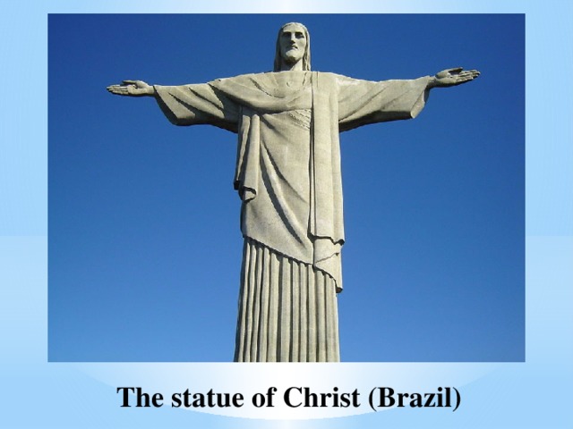 The statue of Christ (Brazil)