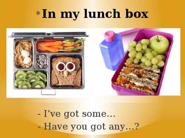 In my lunch box