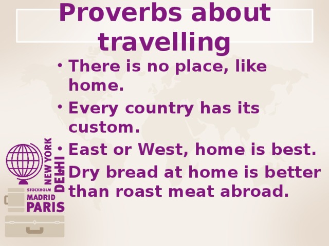 Proverbs about travelling