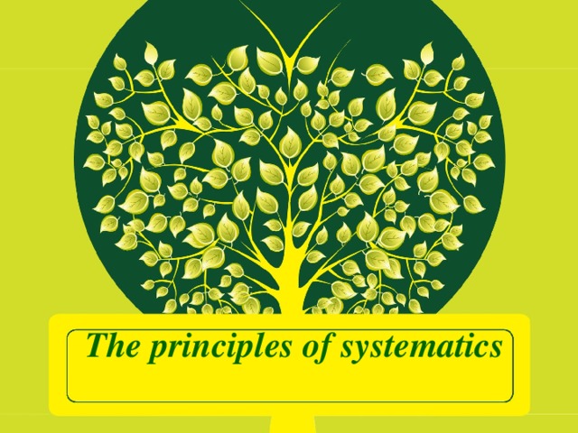 The principles of systematics