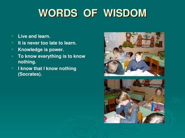 WORDS OF WISDOM