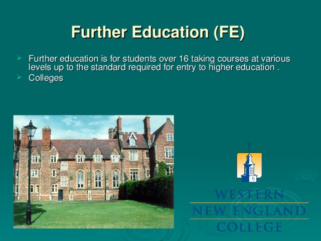 Further Education (FE)