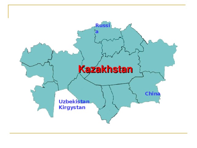Russia Kazakhstan China Uzbekistan  Kirgystan 7