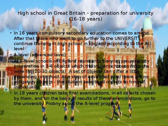 High school in Great Britain - preparation for university (16-18 years)