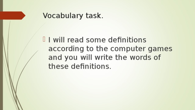 Vocabulary task.