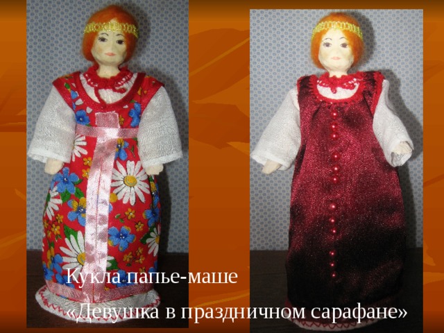 Кукла папье-маше «Девушка в праздничном сарафане»