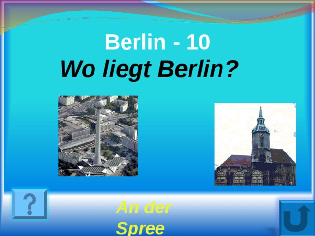 Berlin - 10 Wo liegt Berlin ?  An der Spree 3