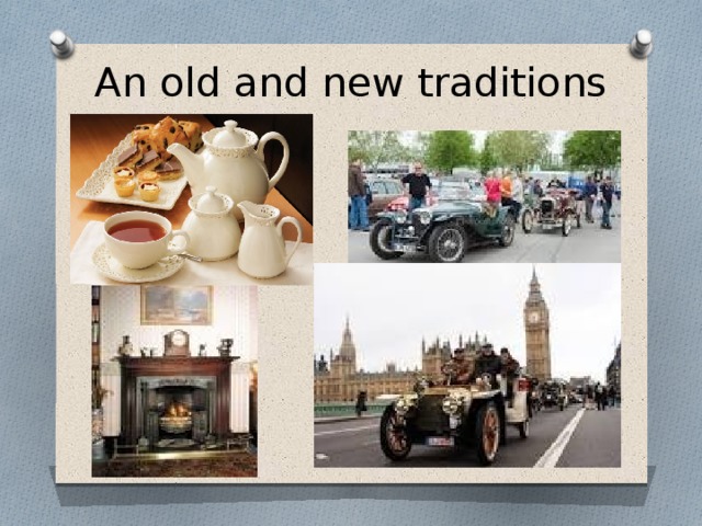 An old and new traditions