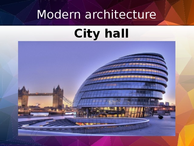 Modern architecture City hall