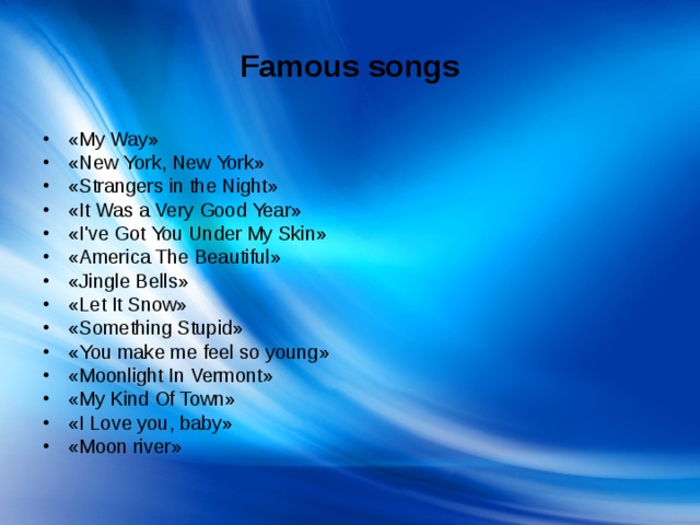 Famous songs