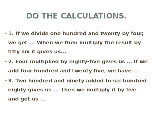 Do the calculations.