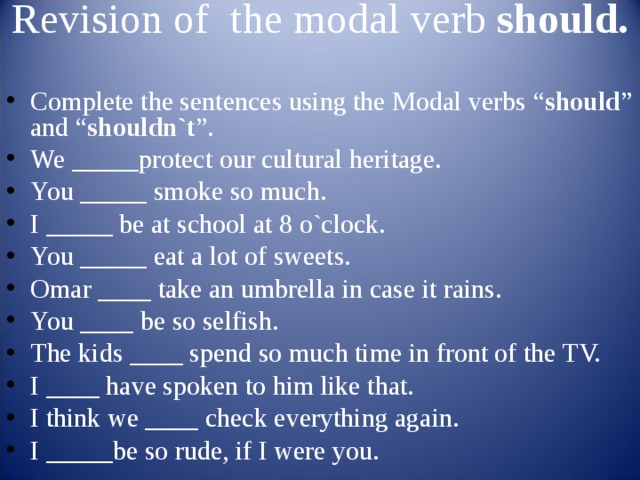Revision of the modal verb should.