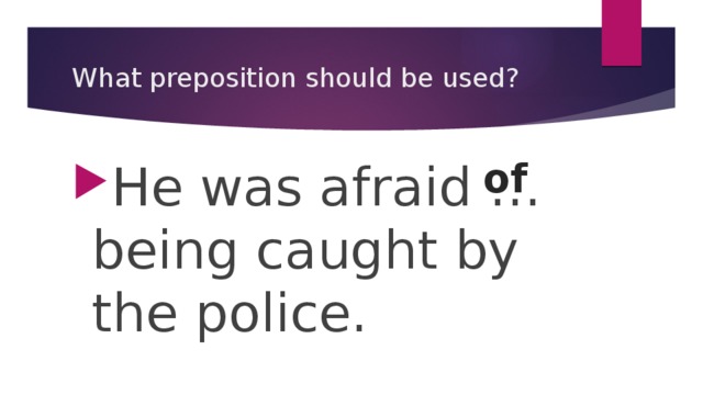 What preposition should be used? of