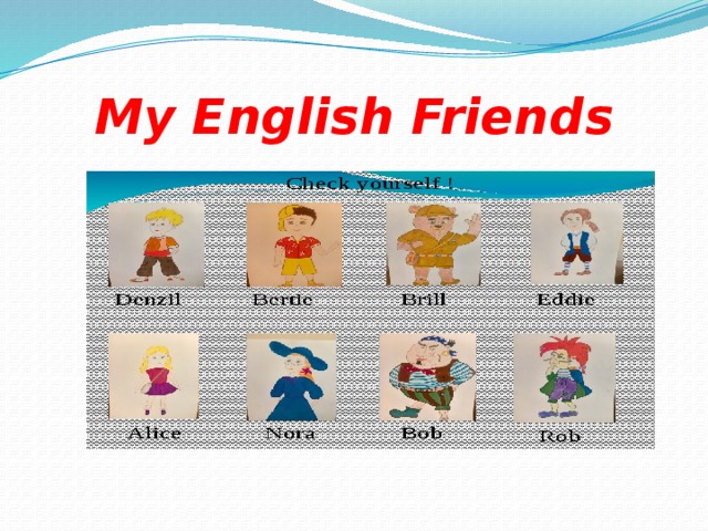 My English Friends