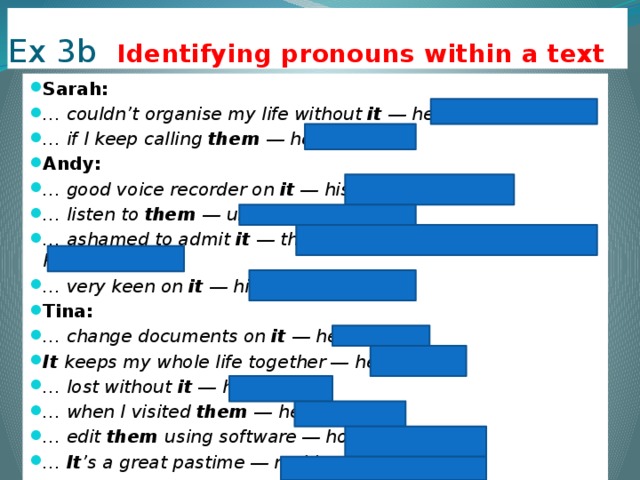 Ex 3b Identifying pronouns within a text