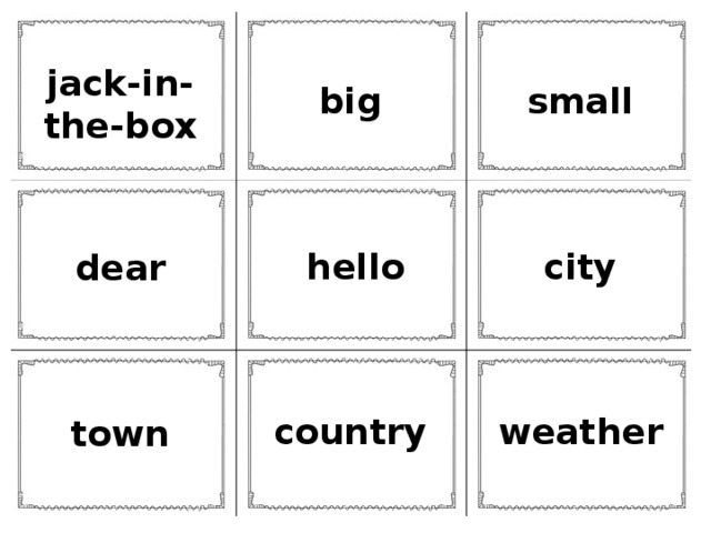 jack-in-the-box big small hello city dear country weather town