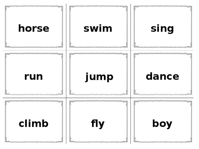 horse swim sing run dance jump climb fly boy