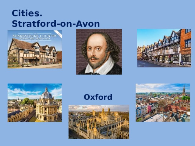 Cities. Stratford-on-Avon Oxford