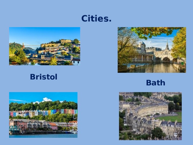 Cities. Bristol Bath