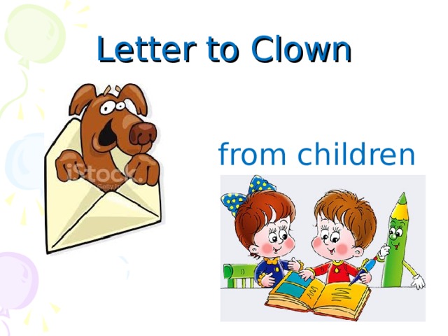 Letter to Clown from children