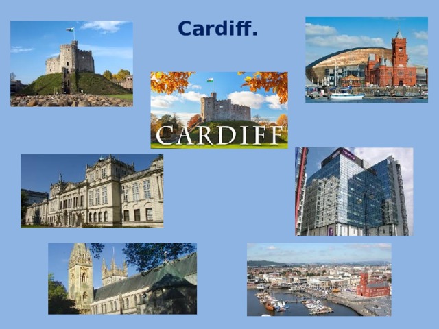 Cardiff.