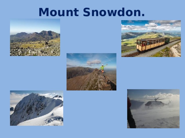 Mount Snowdon.