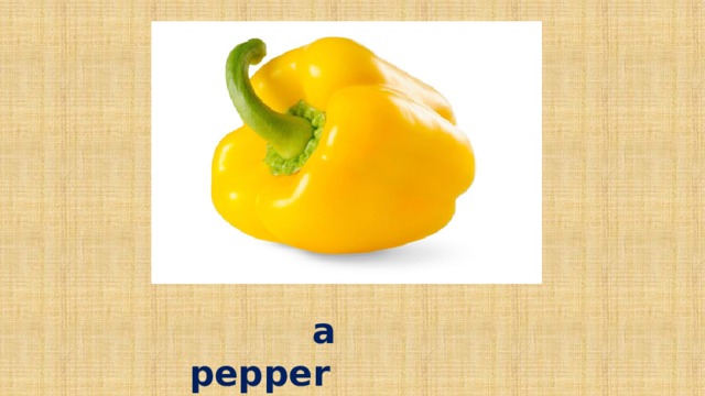 a pepper