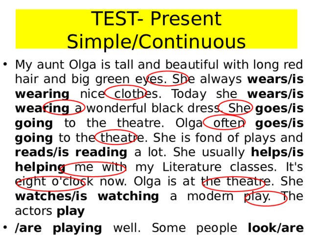 TEST- Present Simple/Continuous