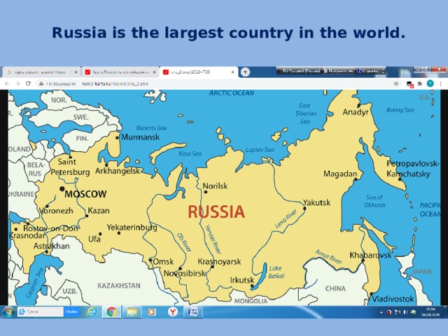 Russia is the largest country in the world.