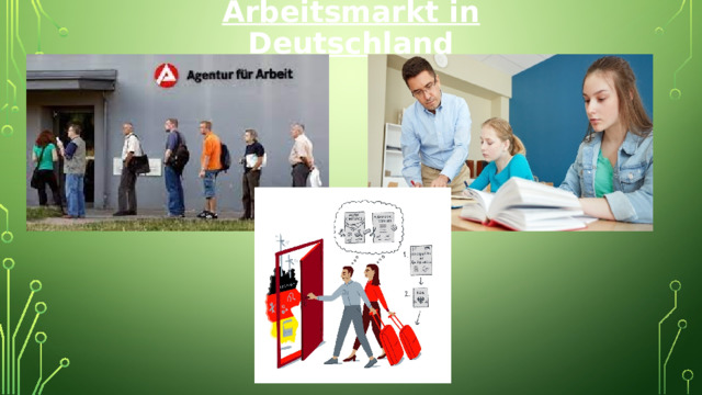 Arbeitsmarkt in Deutschland