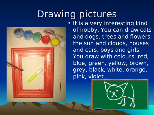 Drawing pictures