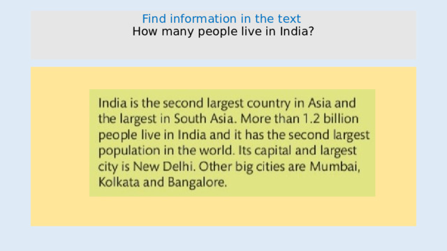 Find information in the text  How many people live in India?