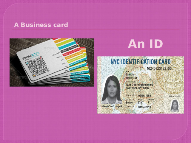 A Business card An ID